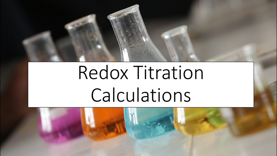 Redox Titration Calculations